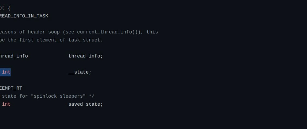 Why the heck the _state variable in task_struct structure is 4 bytes